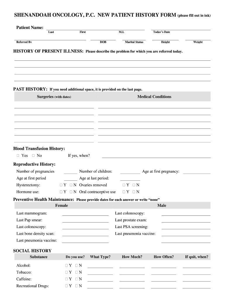 SHENANDOAH ONCOLOGY PC NEW PATIENT HISTORY FORM Please