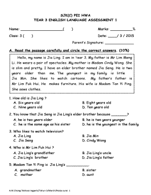 SJKC PEI HWA YEAR 3 ENGLISH LANGUAGE ASSESSMENT 1 Name Class 3 Marks % Date 3 Parents Signature a  Form