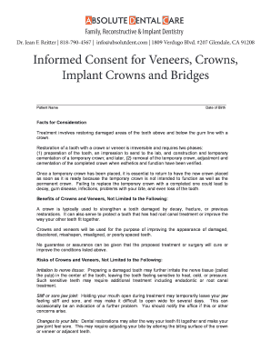#207 Glendale, CA 91208 Informed Consent for Veneers,Crowns, Informed Consent for Veneers, Crowns, Implant Crowns and Bridges Im