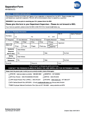 Separation Form HR BEN 073 Section 1 Information and Instructions the Purpose of This Form is to Inform Your Agency of Your Resi