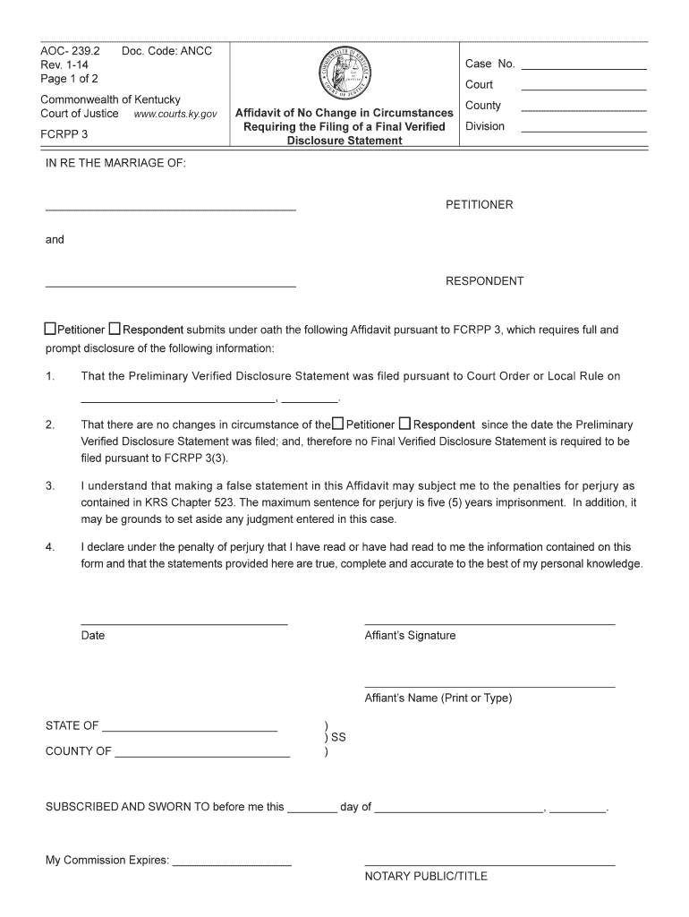  Pilot Form Affidavit of No Change in Circumstances Requiring the Courts Ky 2014