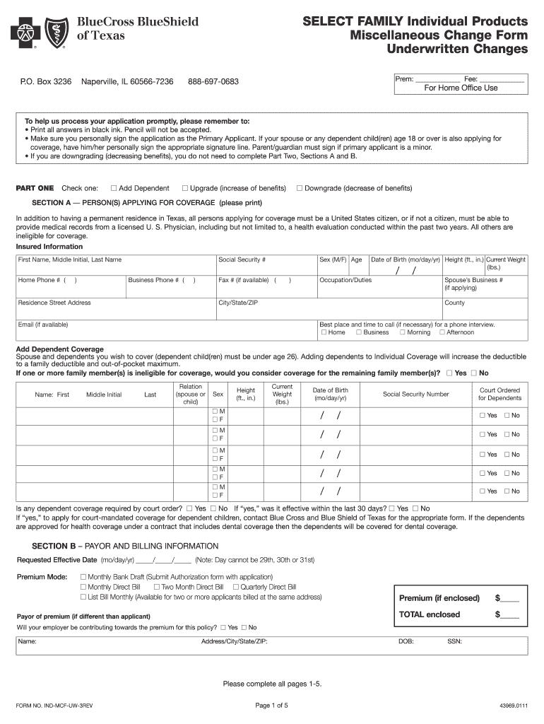 Underwritten Changes Miscellaneous Change Form  BCBSTX