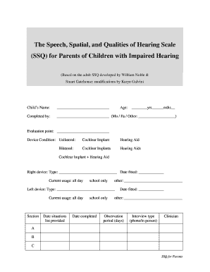 The Speech, Spatial, and Qualities of Hearing Scale SSQ Ihr Mrc Ac  Form