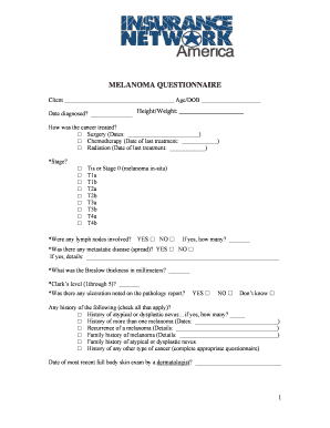 MELANOMA QUESTIONNAIRE Insurance Network America  Form