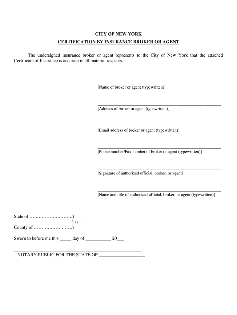 City of New York Certification by Insurance Broker or Agent  Form