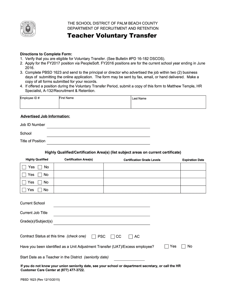 Get and Sign Palm Beach Schools Voluntary Transfer 1623 2015-2022 Form