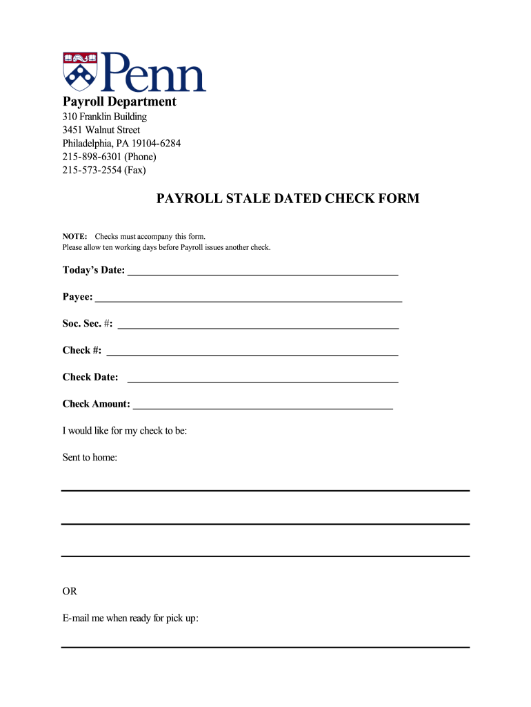 Payroll Department PAYROLL STALE DATED CHECK FORM Finance Upenn