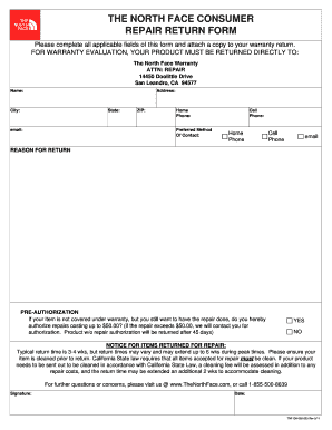  the NORTH FACE CONSUMER REPAIR RETURN FORM Please Complete All Applicable Fields of This Form and Attach a Copy to Your Warranty 2011