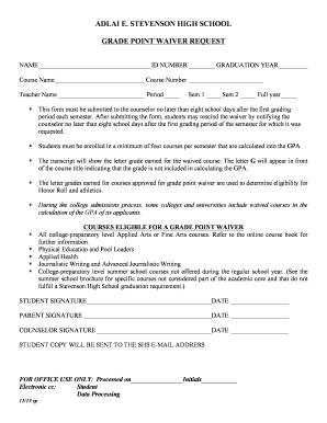 ADLAI E STEVENSON HIGH SCHOOL GRADE POINT WAIVER REQUEST D125  Form