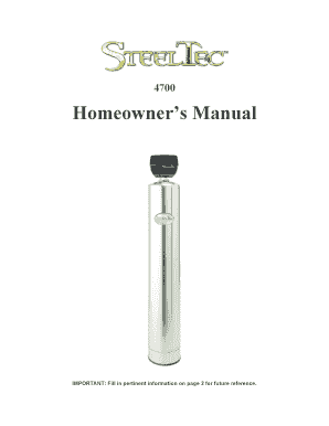 4700 Homeowner S Manual Steeltecwater Com  Form