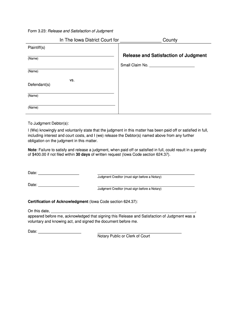 Iowa Release Satisfaction Form