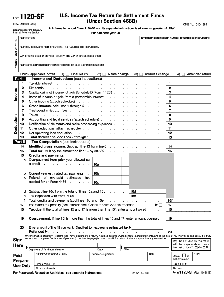  Form 1120 SF U S Income Tax Return for Settlement Funds Irs 2013