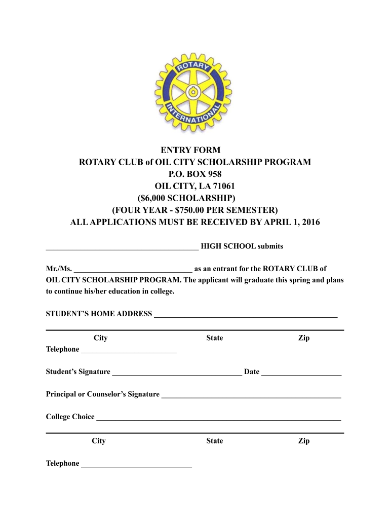 ENTRY FORM ROTARY CLUB of OIL CITY SCHOLARSHIP PROGRAM P O