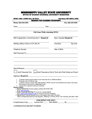 Mississippi Valley State University Transcript Request  Form