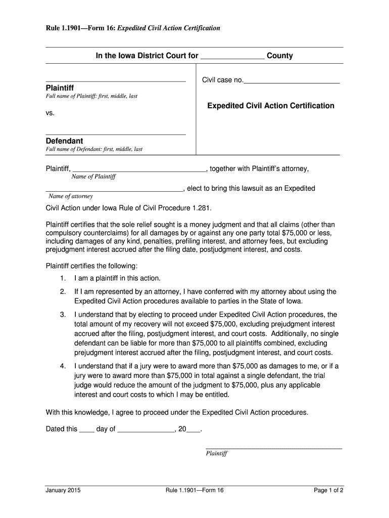 Get and Sign 1901 Form 16 Expedited Civil Action Certification Iowacourts