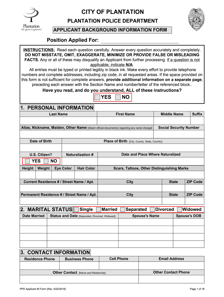 Get and Sign Plantation Police Department Applicant Background Information Form  Plantation 2016-2022