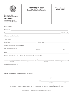 Delayed Registration Affirmation Illinois Secretary of State  Form