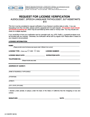 SPEECH LANGUAGE PATHOLOGY &amp; AUDIOLOGY &amp; HEARING AID DISPENSERS BOARD REQUEST for LICENSE VERIFICATION AUDIOLOGIST, SPEEC  Form