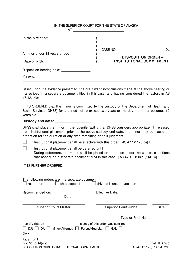 DL 135 Disposition Order Institutional Placement 614 Delinquency Form