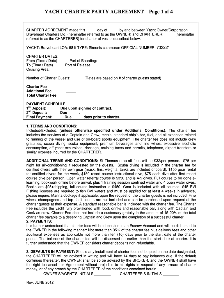 YACHT CHARTER PARTY AGREEMENT Page 1 Yacht Braveheart  Form