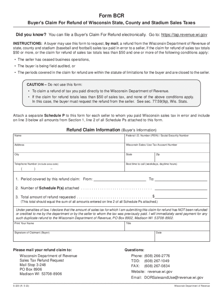  December S 220 Form BCR Buyer&#039;s Claim for Refund of Wisconsin State, County and Stadium Sales Taxes 2023-2024