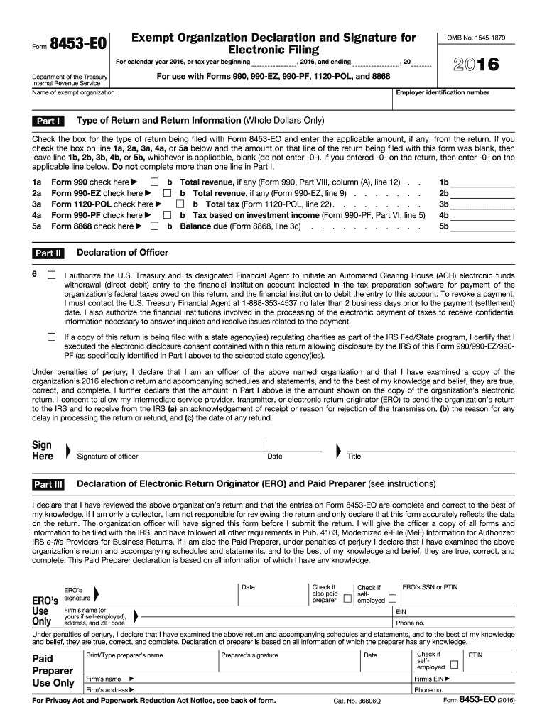  Form 8453 EO Exempt Organization Declaration and Signature for Electronic Filing 2016