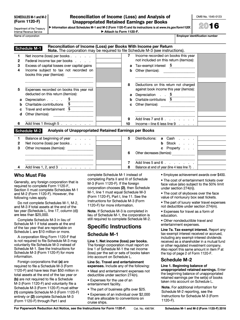  Schedules M 1 and M 2 Form 1120 F Reconciliation of Income Loss and Analysis of Unappropriated Retained Earnings Per B 2016