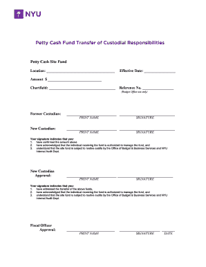 Petty Cash Fund Transfer of Custodial Responsibilities NYU Nyu  Form