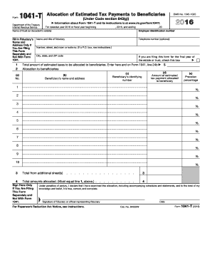  Form 1041 T Allocation of Estimated Tax Payments to Beneficiaries under Code Section 643g Irs 2016