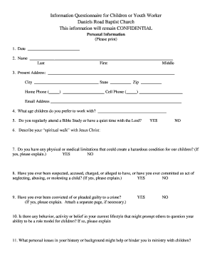 Information Questionnaire for Children or Youth Worker Daniels Road Baptist Church This Information Will Remain CONFIDENTIAL Myd