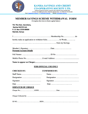 MEMBERS SAVINGS SCHEME WITHDRAWAL FORM Kanisa Sacco