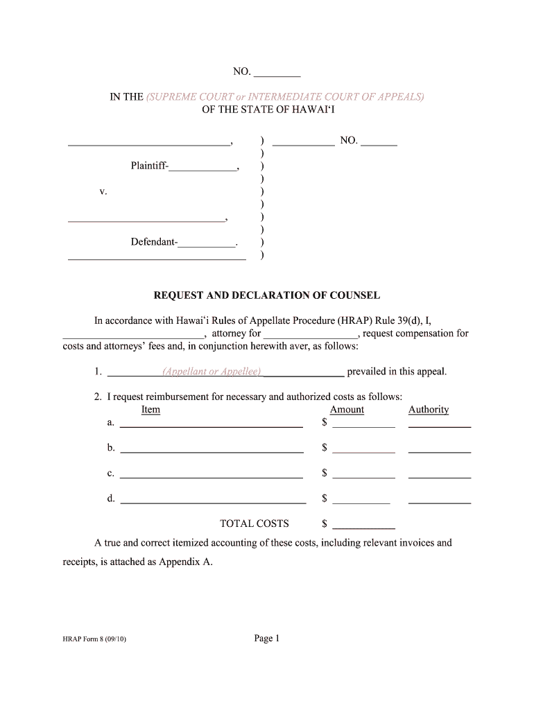 In the SUPREME COURT or INTERMEDIATE COURT of APPEALS Courts State Hi  Form