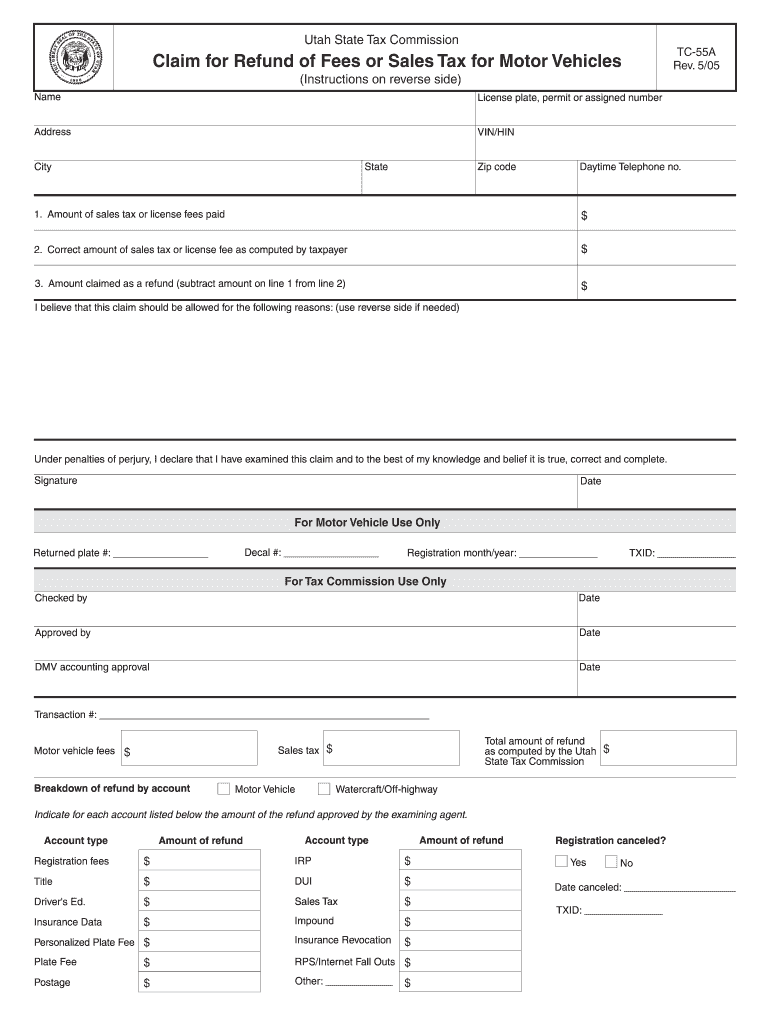  Utah Claim for Refund of Fees or Sales Tax for Motor Vehicles, TC 55A 2017