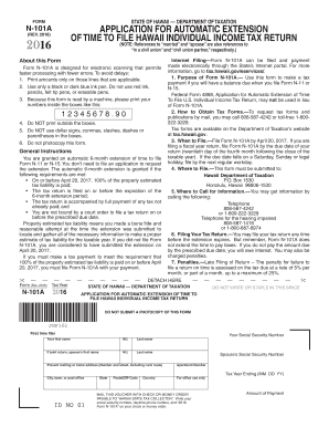  Form N 101A, Rev , Application for Automatic Extension of Time to File Hawaii Individual Income Tax Return Forms Fillable 2016-2024