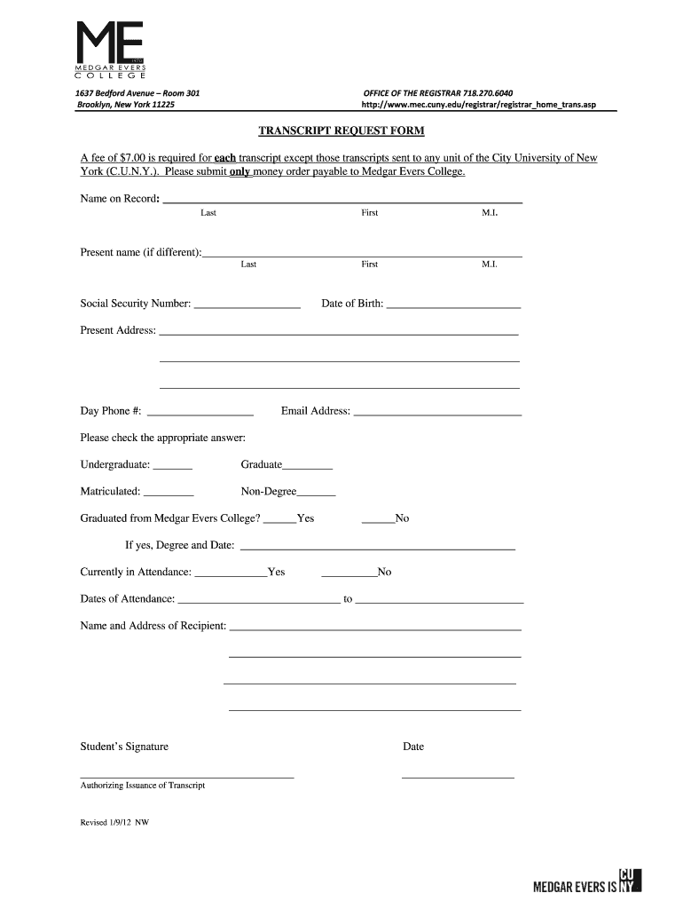Medgar Evers Transcript Request  Form