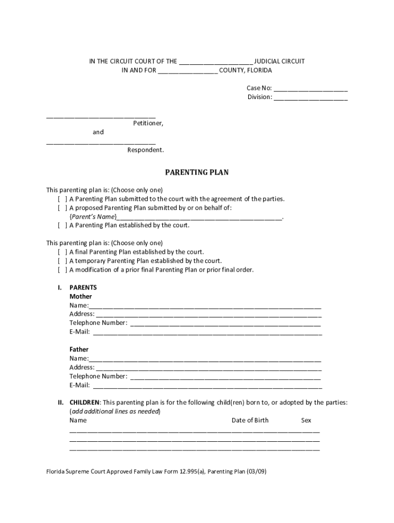  Florida Supreme Court Approved Family Law Form 12 995a, Parenting Plan 0309 Florida Supreme Court Approved Family Law Form 12 99 2009