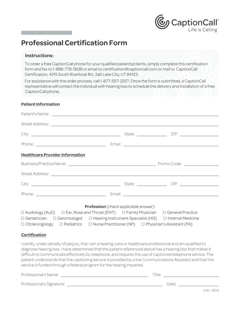  Professional Certification Form  CaptionCall 2014