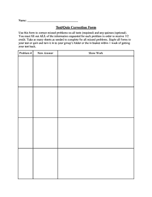 Use This Form to Correct Missed Problems on All Tests Required and Any Quizzes