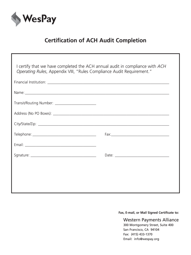 Certification of ACH Audit Completion  WesPay  Form