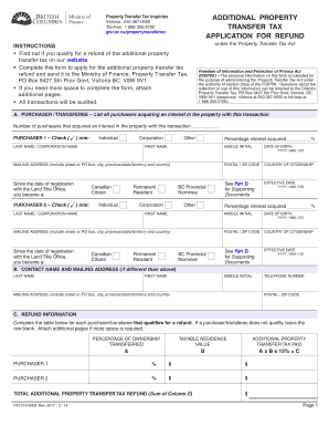  FIN 274, Additional Property Transfer Tax Application for Refund Complete This Form to Apply for a Refund of the Additional Prop 2017