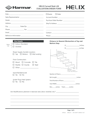 HELIX Curved Stair Lift EVALUATIONORDER FORM