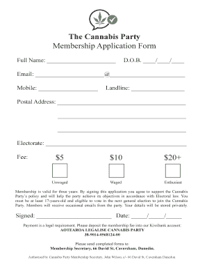 The Cannabis Party Membership Application Form $5 $10 $20