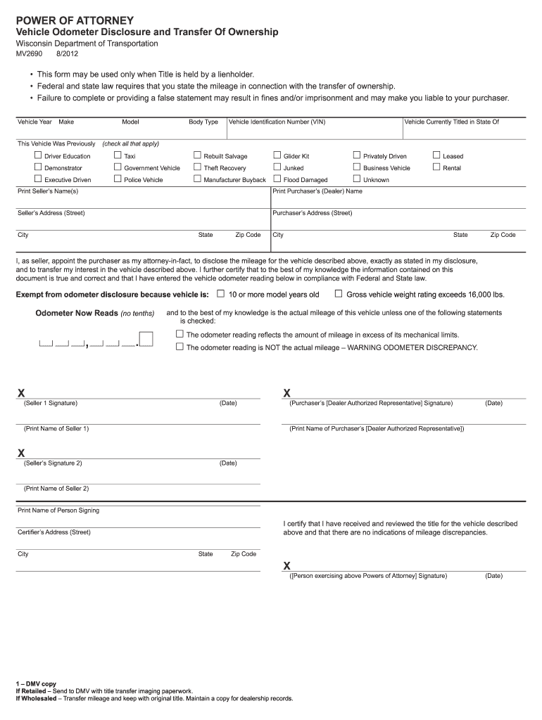  MV2690 Power of Attorney, Vehicle Odometer Disclosure and Transfer of Ownership MV2690 Power of Attorney, Vehicle Odometer Disc 2012