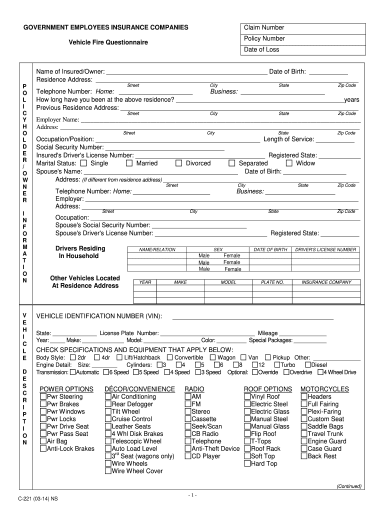  the Vehicle Fire Questionnaire is a Written Statement You Provide to Document the Details of the 2014-2024