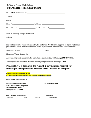 Jefferson Davis High School TRANSCRIPT REQUEST FORM