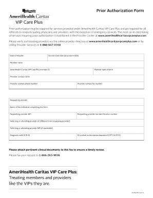 Prior Authorization Form Providers Forms AmeriHealth Caritas VIP Care Plus Provider Forms