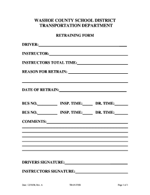 WASHOE COUNTY SCHOOL DISTRICT TRANSPORTATION DEPARTMENT RETRAINING FORM DRIVER INSTRUCTOR INSTRUCTORS TOTAL TIME REASON for RETR