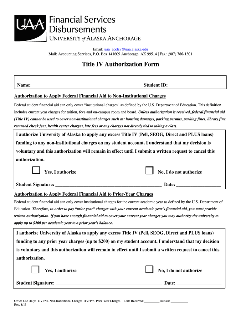  Title IV Authorization Form University of Alaska Anchorage Uaa Alaska 2013