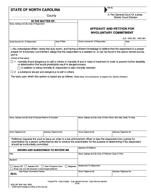 Affidavit and Petition for Involuntary Commitment Nc  Form
