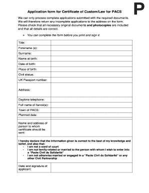 Application Form for Certificate of CustomLaw for PACS